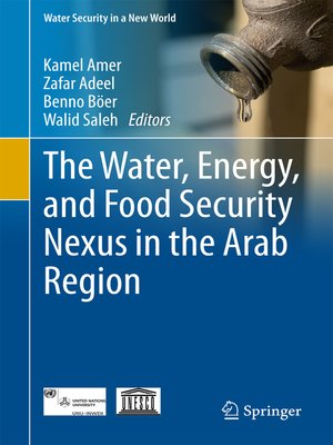 cover image of The Water, Energy, and Food Security Nexus in the Arab Region